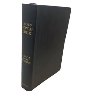 Nave's Topical Bible Digest of Holy Scriptures Reference‎ Guide Study Black
